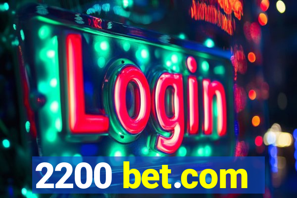 2200 bet.com